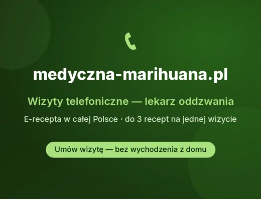 medyczna-marihuana.pl — Wizyty Telefoniczne, Cała Polska — klinika konopna